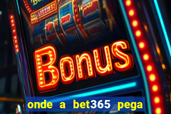 onde a bet365 pega as estatisticas