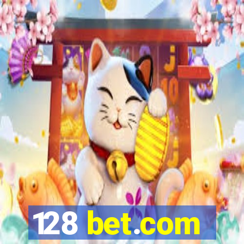 128 bet.com