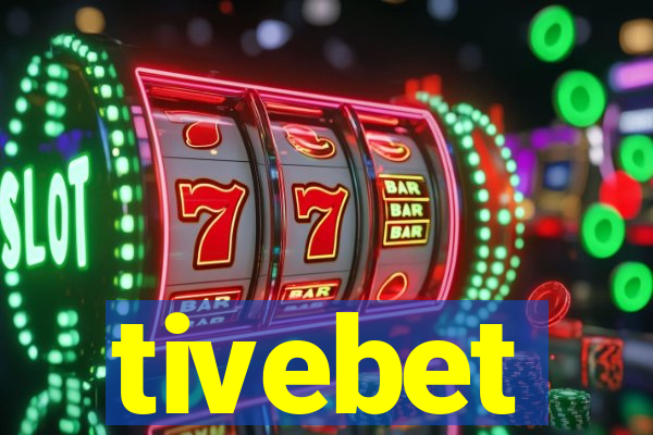 tivebet