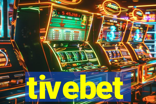 tivebet