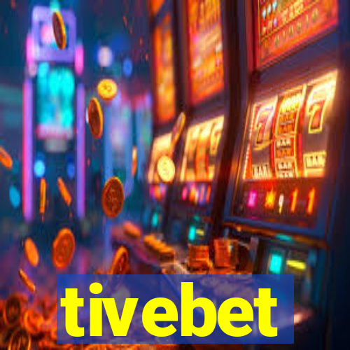 tivebet