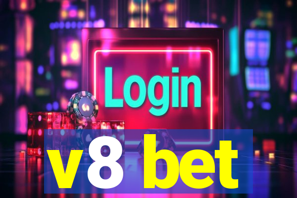 v8 bet