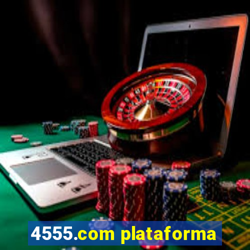 4555.com plataforma