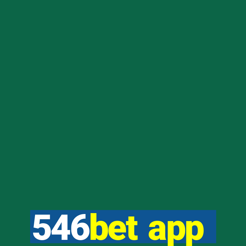 546bet app