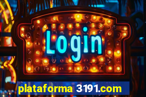 plataforma 3191.com