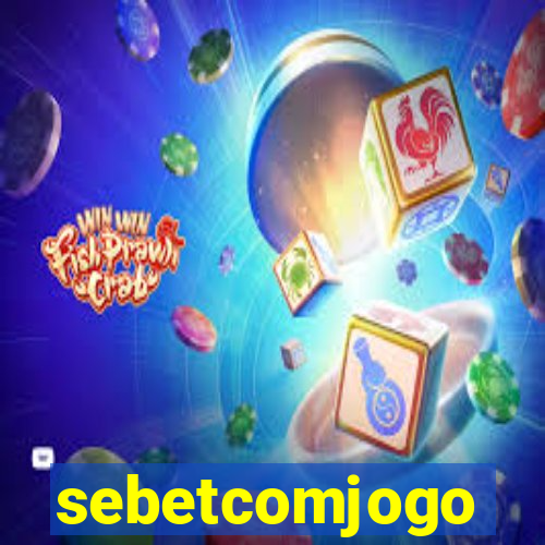 sebetcomjogo