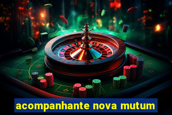 acompanhante nova mutum