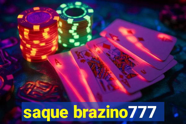 saque brazino777