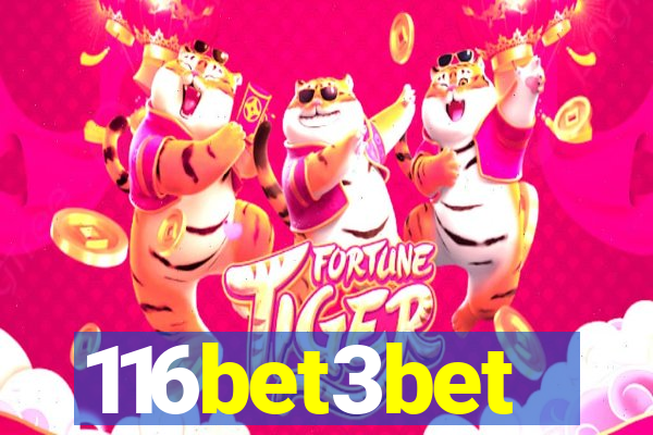 116bet3bet