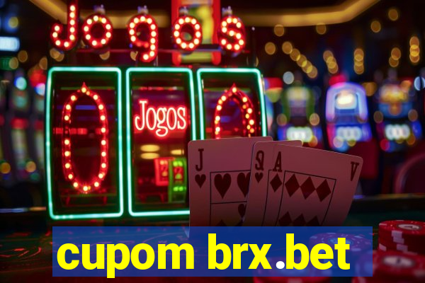 cupom brx.bet