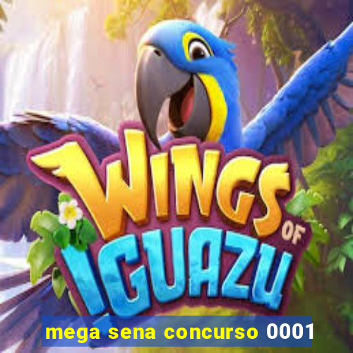 mega sena concurso 0001