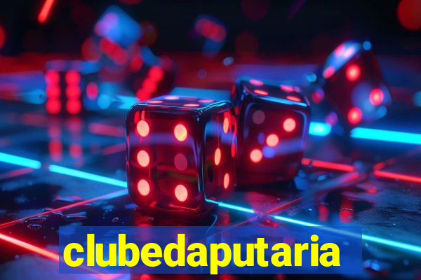 clubedaputaria