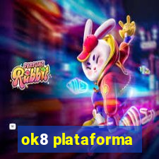 ok8 plataforma