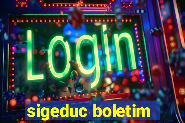 sigeduc boletim