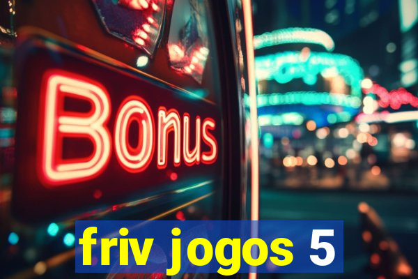 friv jogos 5