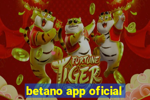 betano app oficial