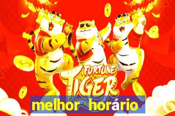 melhor horário para jogar fortune tiger a tarde