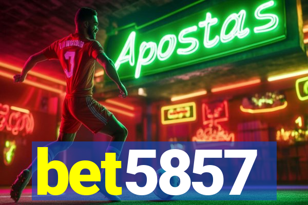 bet5857