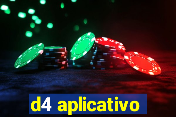 d4 aplicativo