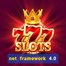 net framework 4.0 v 30319 windows 7