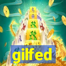 gilfed