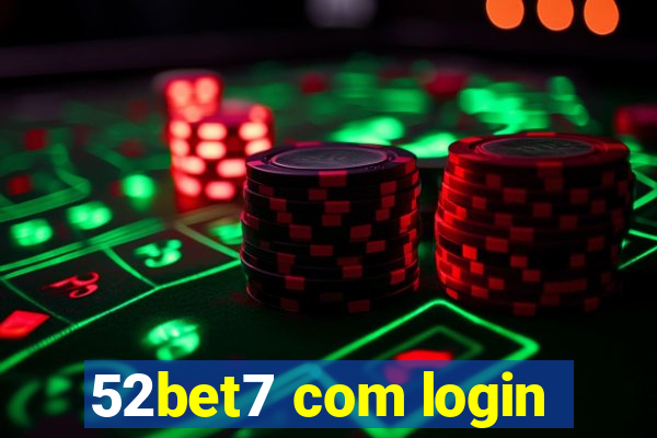 52bet7 com login