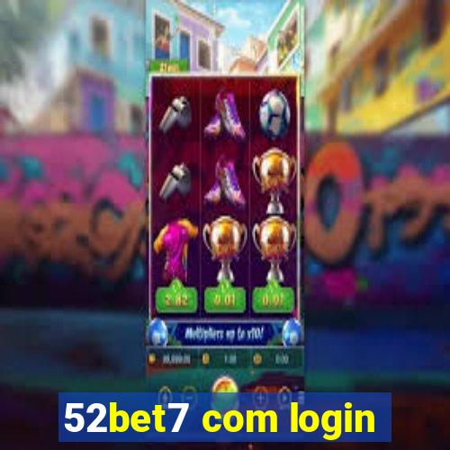 52bet7 com login