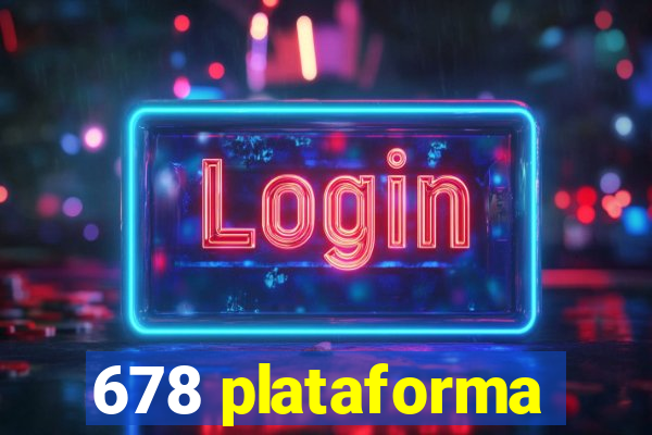 678 plataforma