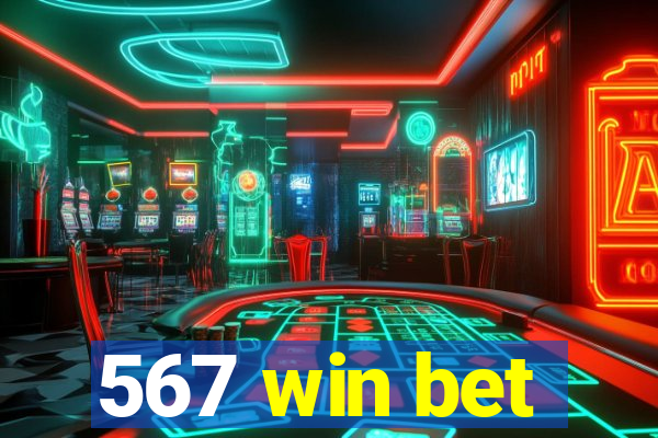 567 win bet