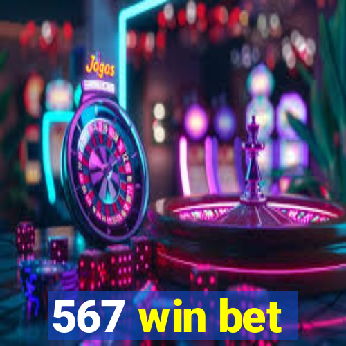 567 win bet