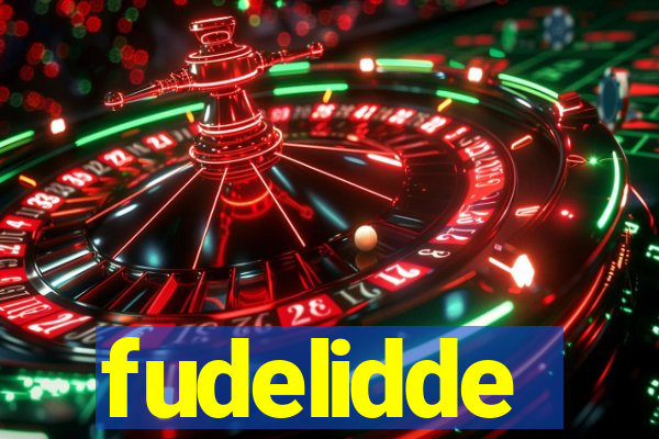 fudelidde