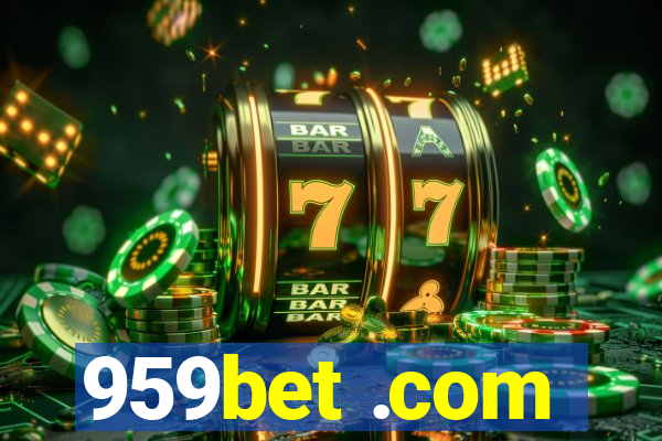 959bet .com