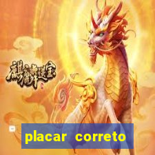 placar correto jogos de hoje