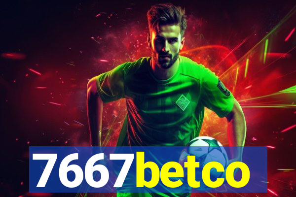 7667betco