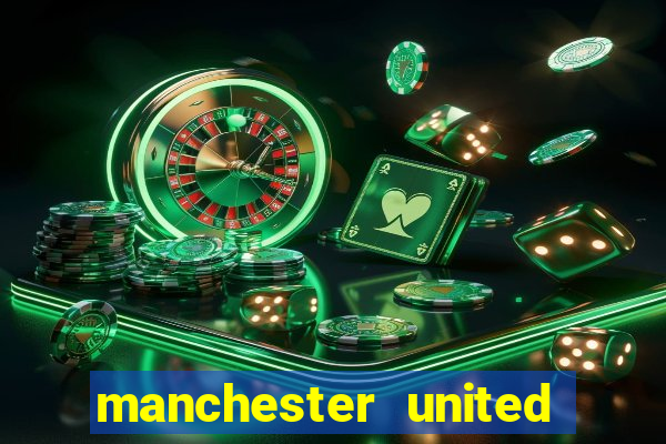 manchester united ao vivo multicanais