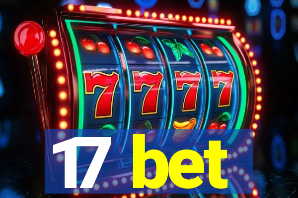 17 bet