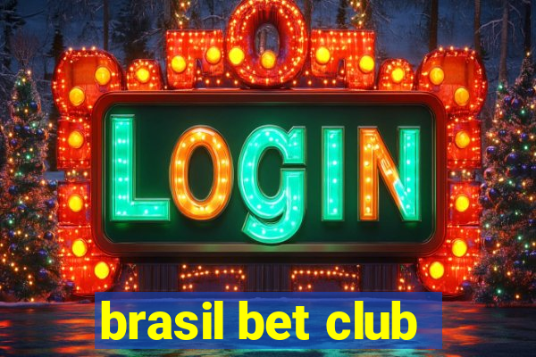 brasil bet club