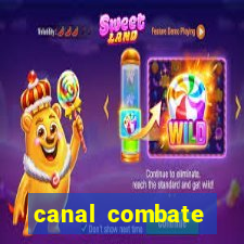 canal combate multicanais ao vivo