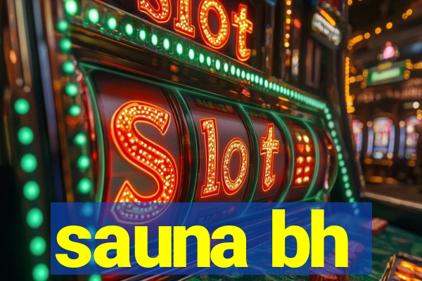 sauna bh