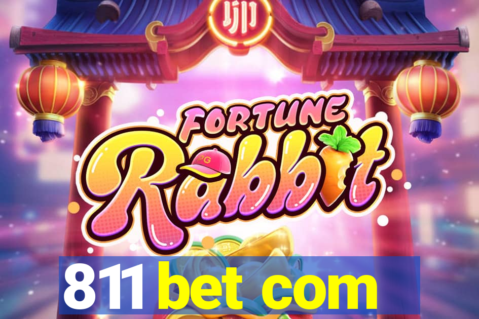 811 bet com