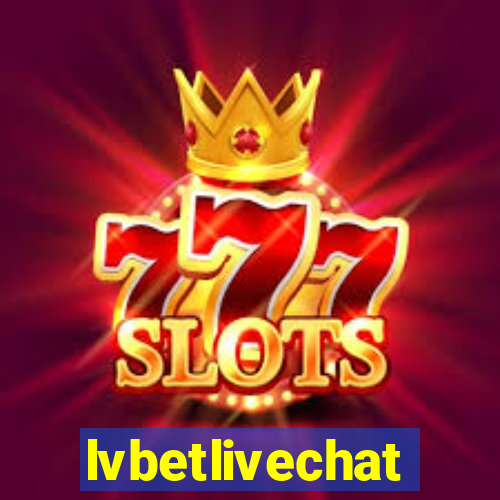 lvbetlivechat