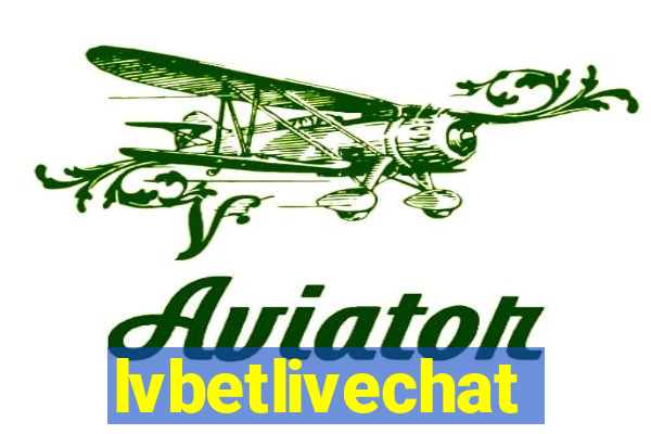 lvbetlivechat