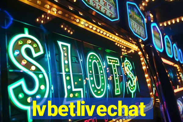 lvbetlivechat