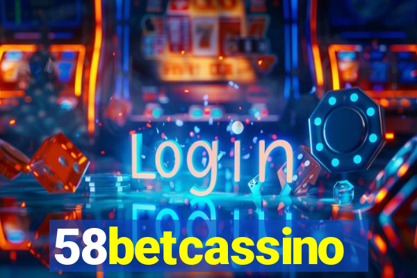 58betcassino