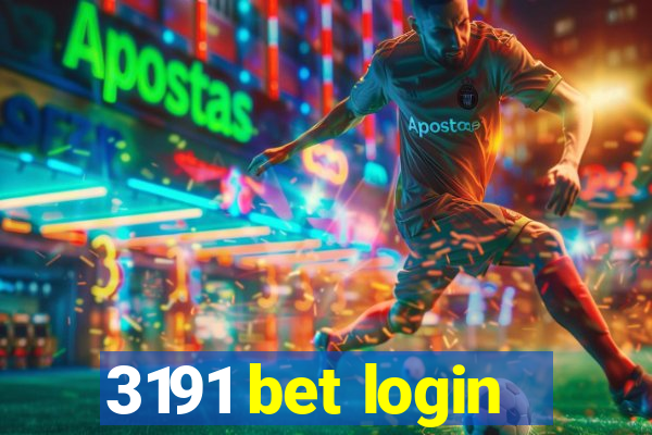 3191 bet login