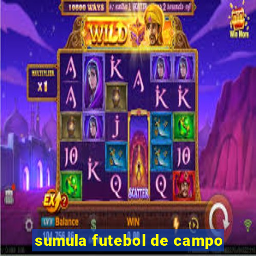 sumula futebol de campo