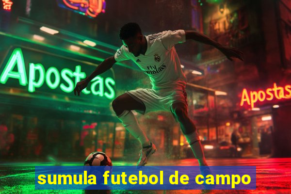 sumula futebol de campo