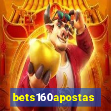 bets160apostas