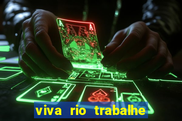 viva rio trabalhe conosco 2024