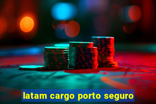 latam cargo porto seguro